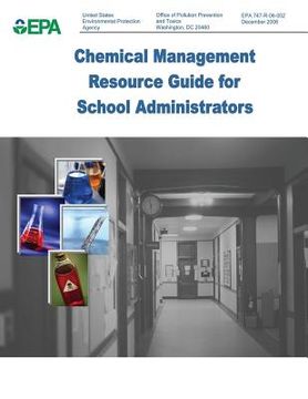 portada Chemical Management Resource Guide for School Administrators (en Inglés)