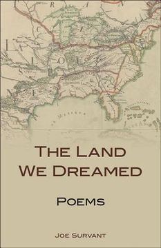 portada The Land We Dreamed: Poems (in English)