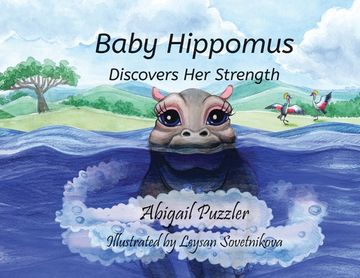 portada Baby Hippomus Discovers Her Strength (in English)