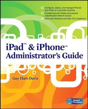 portada Ipad & Iphone Administrator's Guide: Enterprise Deployment Strategies and Security Solutions (Network pro Library) (en Inglés)