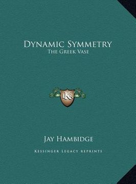 portada dynamic symmetry: the greek vase