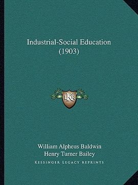 portada industrial-social education (1903) (in English)