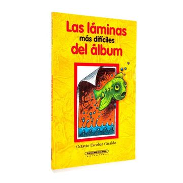portada Las Laminas mas Dificiles del Album (Literatura Juvenil (Panamericana Editorial))