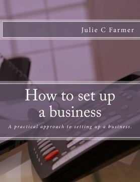portada How to set up a business: A practical approach to setting up a business.