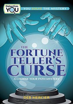 portada The Fortune Teller's Curse: A Choose Your Path Mystery (Detective: You) (en Inglés)