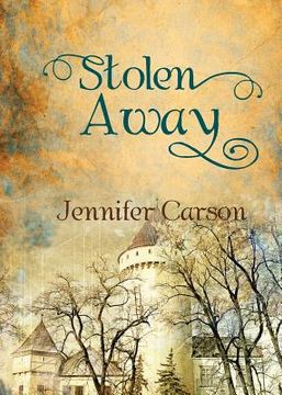 portada Stolen Away (en Inglés)