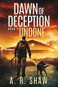 portada Undone: A Post-Apocalyptic Thriller (Dawn of Deception) (en Inglés)
