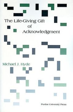 portada the life-giving gift of acknowlegement