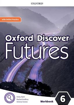 portada Oxford Discover Futures 6. Workbook + Online Practice (en Inglés)