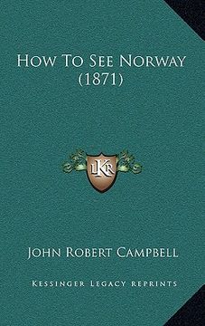 portada how to see norway (1871) (in English)