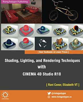 portada Shading, Lighting, and Rendering Techniques With Cinema 4d Studio r18 (en Inglés)