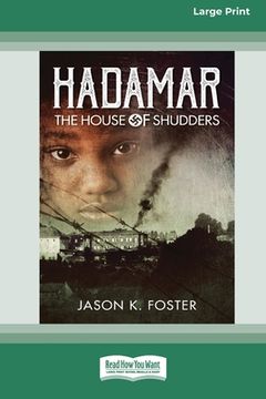 portada Hadamar: The House of Shudders [Large Print 16pt] (en Inglés)