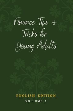 portada Finance Tips and Tricks for Young Adults (in English)