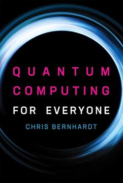 portada Quantum Computing for Everyone (en Inglés)