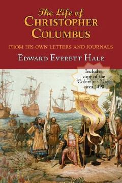 portada the life of christopher columbus. with appendices and the "colombus map," drawn circa 1490 in the workshop of bartolomeo and christopher columbus in l