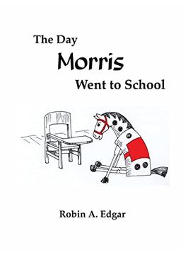 portada The day Morris Went to School (en Inglés)
