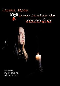 portada Costa Rica Siete Provincias de Miedo (in Spanish)