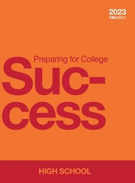 portada Preparing for College Success - High School (en Inglés)