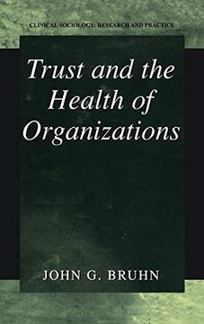 portada Trust and the Health of Organizations (Clinical Sociology: Research and Practice) (en Inglés)