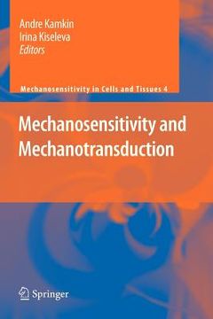 portada mechanosensitivity and mechanotransduction (in English)