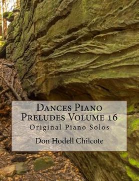 portada Dances Piano Preludes Volume 16: Original Piano Solos (en Inglés)