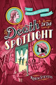 portada Death in the Spotlight (a Murder Most Unladylike Mystery) (en Inglés)