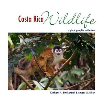 portada Costa Rica Wildlife: A Photographic Collection (en Inglés)