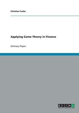 portada Applying Game Theory in Finance (en Inglés)