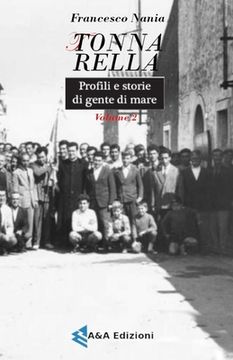 portada Tonnarella: Profili e storie di gente di mare Volume 2 (en Italiano)