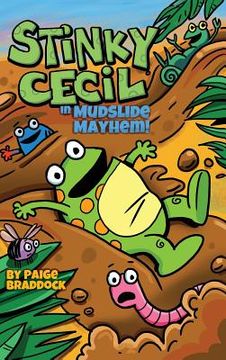 portada Stinky Cecil in Mudslide Mayhem! (en Inglés)
