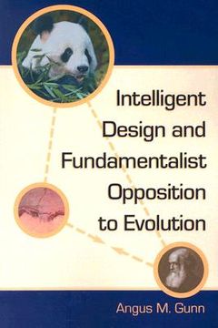 portada intelligent design and fundamentalist opposition to evolution (en Inglés)