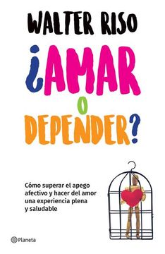 portada Amar o Depender? (in Spanish)