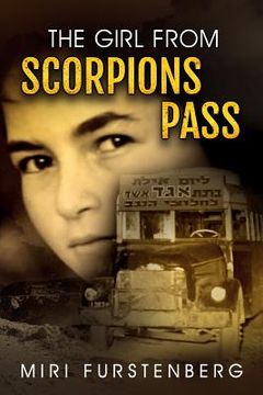 portada The Girl from Scorpions Pass: Surviving a Desert Massacre Was Just the Beginning