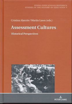 portada Assessment Cultures. Historical Perspectives. Studia Educationis Historica Vol. 3. 