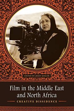 portada Film in the Middle East and North Africa: Creative Dissidence 