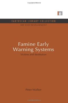 portada Famine Early Warning Systems: Victims and Destitution (Aid and Development Set) (en Inglés)