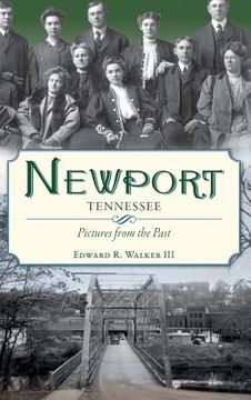 portada Newport, Tennessee: Pictures from the Past (en Inglés)