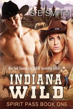 portada Indiana Wild: Spirit Pass Book 1 (en Inglés)
