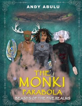 portada The MONKI Parabola - Beasts of The Five Realms (en Inglés)