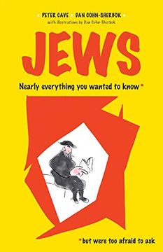 portada Jews: Nearly Everything you Wanted to Know* *But Were too Afraid to ask (in English)