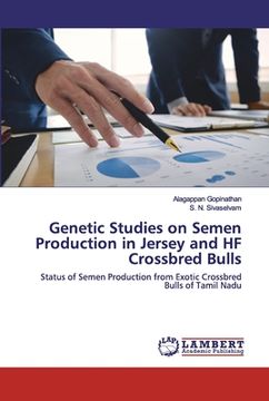 portada Genetic Studies on Semen Production in Jersey and HF Crossbred Bulls (en Inglés)