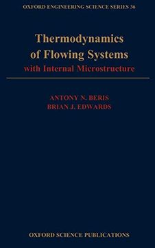 portada Thermodynamics of Flowing Systems: With Internal Microstructure (Oxford Engineering Science Series) (en Inglés)
