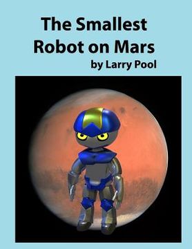 portada The Smallest Robot on Mars (en Inglés)