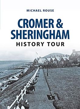 portada Cromer & Sheringham History Tour (en Inglés)