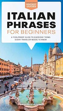portada Italian Phrases for Beginners: A Foolproof Guide to Everyday Terms Every Traveler Needs to Know (Pocket Guides)