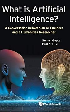 portada What is Artificial Intelligence? A Conversation Between an ai Engineer and a Humanities Researcher (en Inglés)