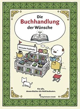 portada Die Buchhandlung der Wünsche - für Alle, Denen Bücher die Welt Bedeuten (in German)