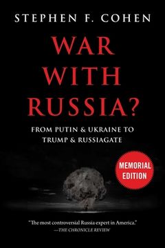 portada War With Russia? From Putin & Ukraine to Trump & Russiagate 