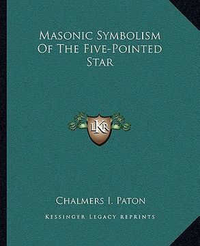 portada masonic symbolism of the five-pointed star (en Inglés)