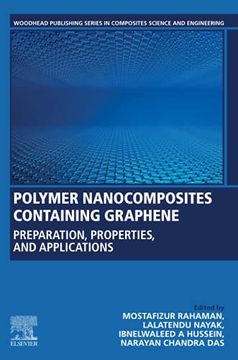 portada Polymer Nanocomposites Containing Graphene: Preparation, Properties, and Applications (Woodhead Publishing Series in Composites Science and Engineering) 